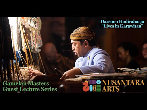 "Lives in Karawitan" Darsono Hadiraharjo - Gamelan Masters Guest Lecture Series #7