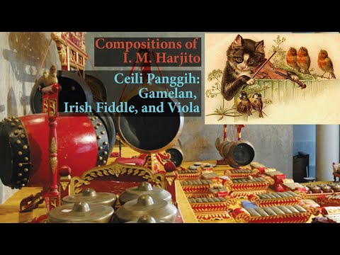 Ceili Panggih for Irish Fiddle, Viola and Gamelan